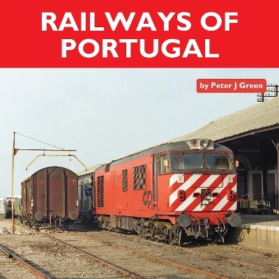 Railways of Portugal - Peter Green