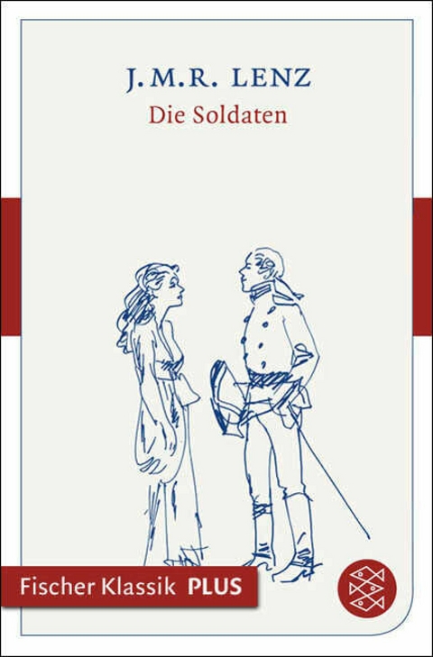 Die Soldaten -  Jakob Michael Reinhold Lenz