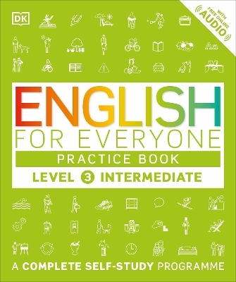 English for Everyone Practice Book Level 3 Intermediate -  Dk