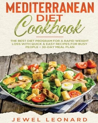 Mediterranean Diet Cookbook - Jewel Leonard