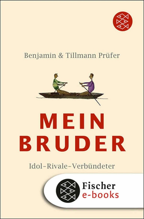 Mein Bruder -  Benjamin Prüfer,  Tillmann Prüfer