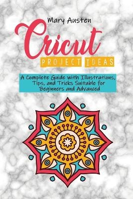 Cricut project ideas - Mary Austen