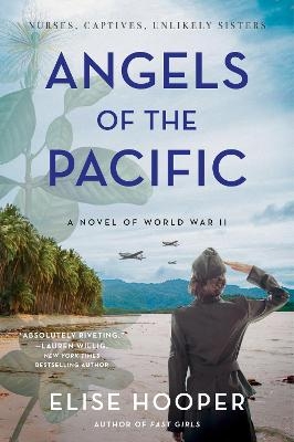 Angels of the Pacific - Elise Hooper