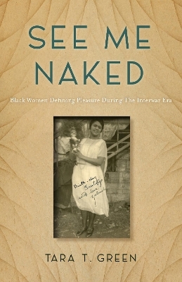 See Me Naked - Tara T. Green