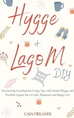 Hygge and Lagom DIY - Gaia Orlandi