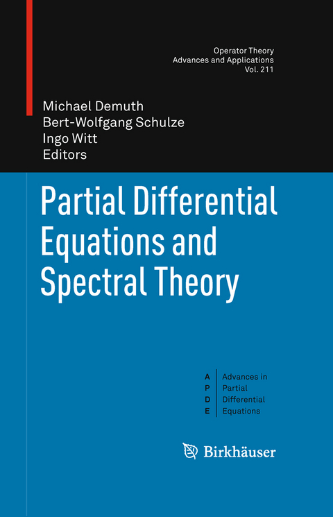 Partial Differential Equations and Spectral Theory - 