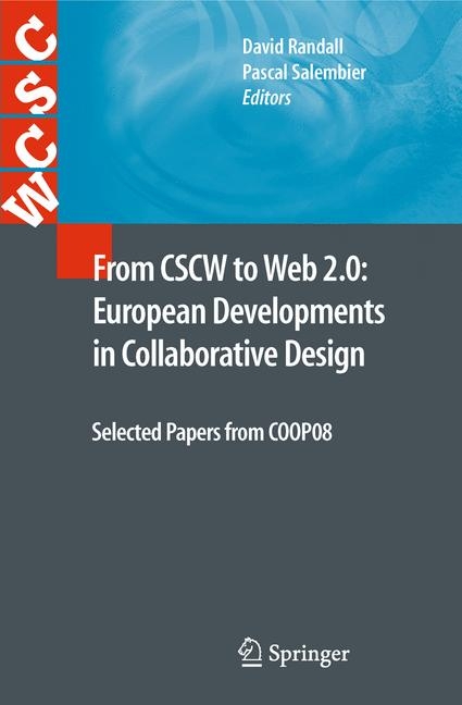 From CSCW to Web 2.0: European Developments in Collaborative Design - 