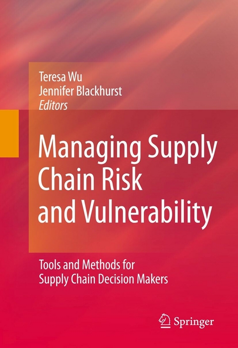 Managing Supply Chain Risk and Vulnerability - 