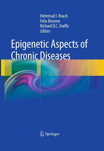 Epigenetic Aspects of Chronic Diseases - 