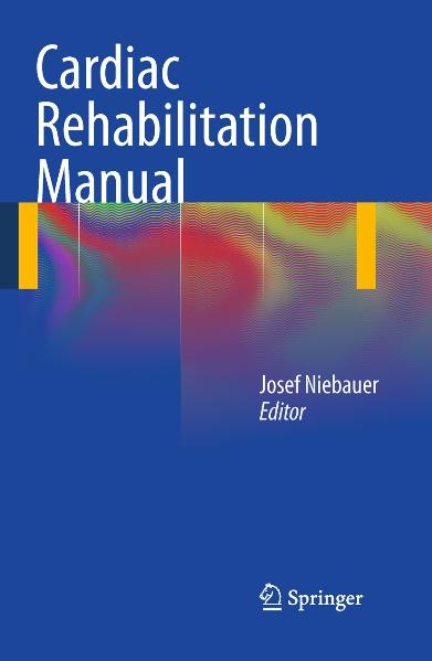 Cardiac Rehabilitation Manual - 