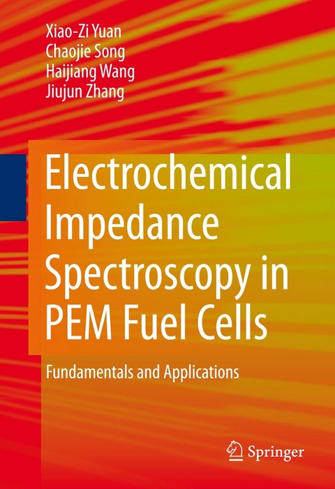 Electrochemical Impedance Spectroscopy in PEM Fuel Cells - Xiao-Zi (Riny) Yuan, Chaojie Song, Haijiang Wang, Jiujun Zhang