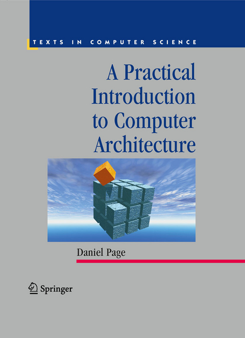 Practical Introduction to Computer Architecture -  Daniel Page