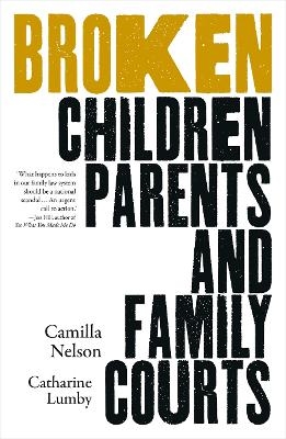 Broken - Camilla Nelson, Catharine Lumby