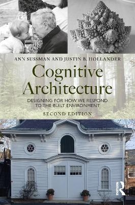 Cognitive Architecture - Ann Sussman, Justin Hollander