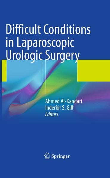 Difficult Conditions in Laparoscopic Urologic Surgery - 