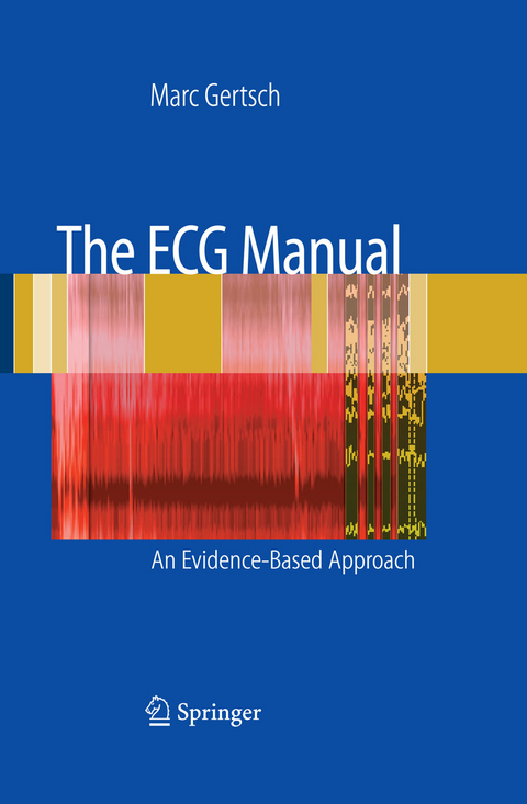 The ECG Manual - Marc Gertsch