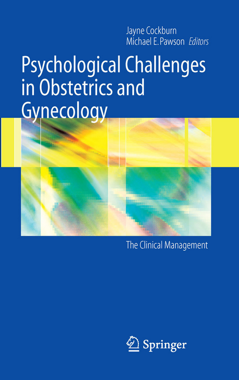 Psychological Challenges in Obstetrics and Gynecology - 