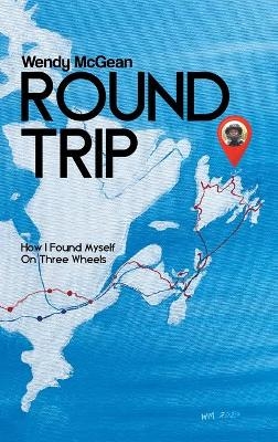 Round Trip - Wendy McGean