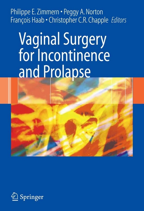 Vaginal Surgery for Incontinence and Prolapse - 