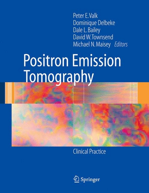 Positron Emission Tomography - 