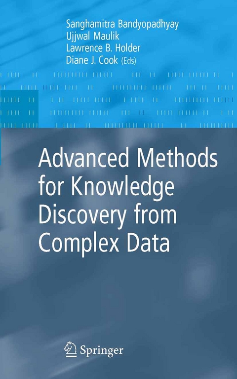 Advanced Methods for Knowledge Discovery from Complex Data - 