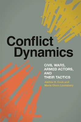 Conflict Dynamics - Alethia H. Cook, Marie Olson Lounsbery