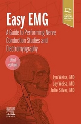 Easy EMG - Weiss, Lyn D; Weiss, Jay M.; Silver, Julie K.