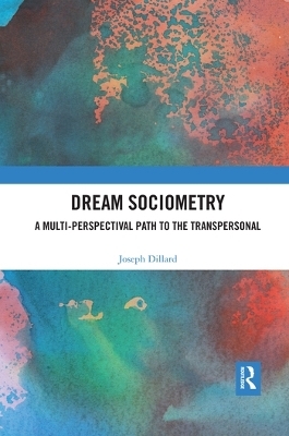 Dream Sociometry - Joseph Dillard