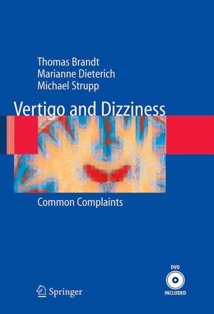 Vertigo and Dizziness - Thomas Brandt, Marianne Dieterich, Michael Strupp