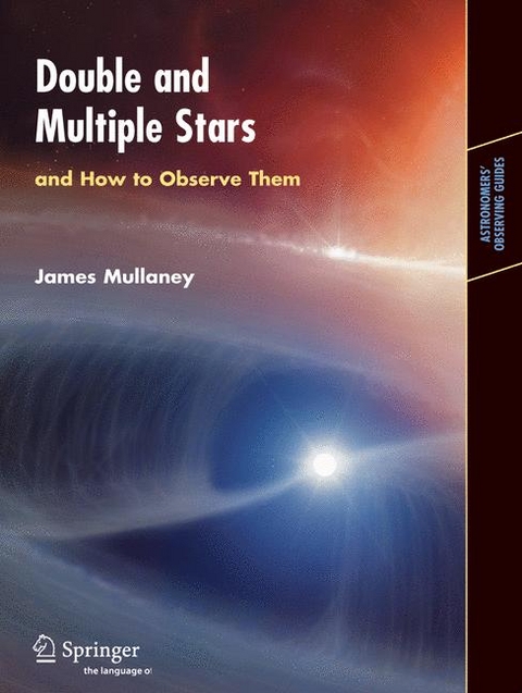 Double & Multiple Stars, and How to Observe Them - James Mullaney