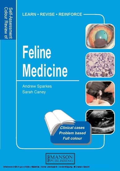 Feline Medicine -  Sarah M.A. Caney,  Andrew Sparkes