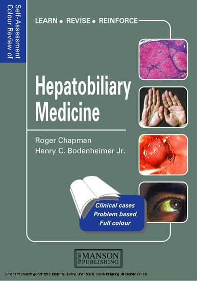 Hepatobiliary Medicine -  Roger Chapman,  Henry Bodenheimer Jr.