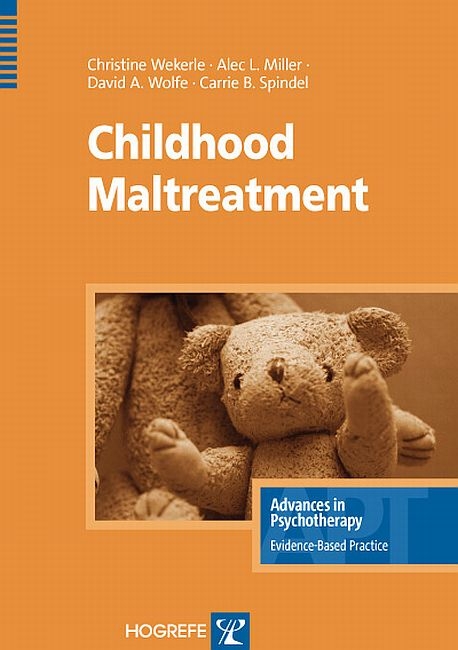 Childhood Maltreatment -  Christine Wekerle,  Alec L. Miller,  David A. Wolfe,  Carrie B. Spindel