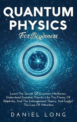 Quantum Physics - Daniel Long