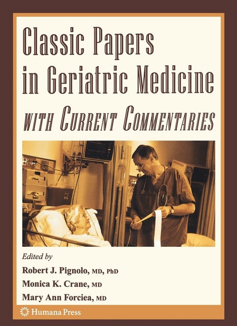 Classic Papers in Geriatric Medicine with Current Commentaries - 