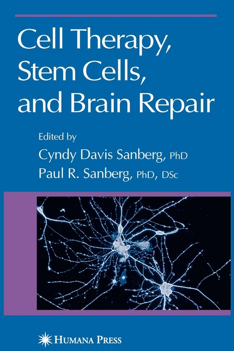 Cell Therapy, Stem Cells and Brain Repair - 