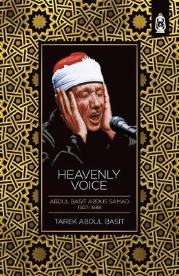 Heavenly Voice - TAREK ABDUL BASIT