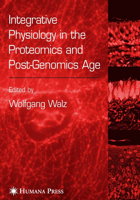 Integrative Physiology in the Proteomics and Post-Genomics Age - 