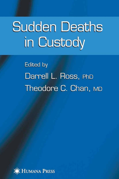 Sudden Deaths in Custody - 