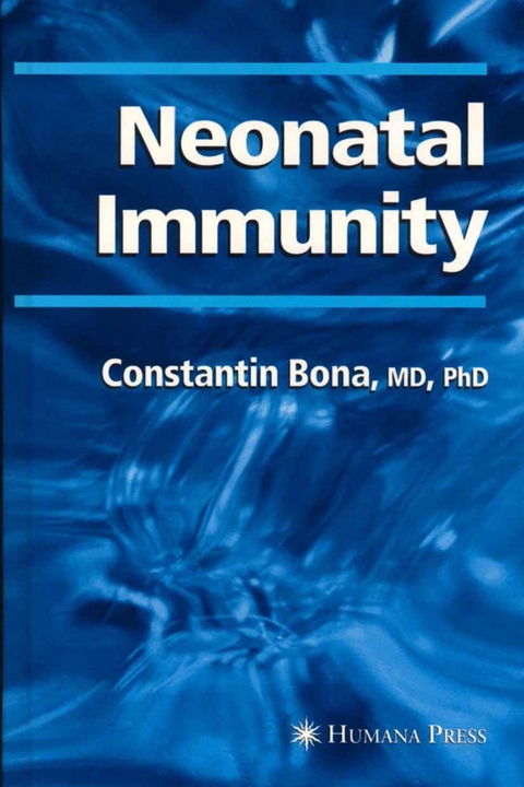 Neonatal Immunity - Constantin Bona