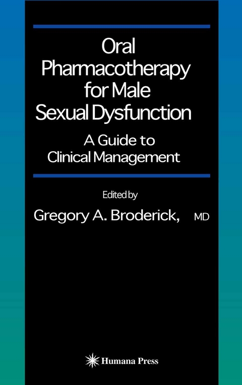 Oral Pharmacotherapy for Male Sexual Dysfunction - 