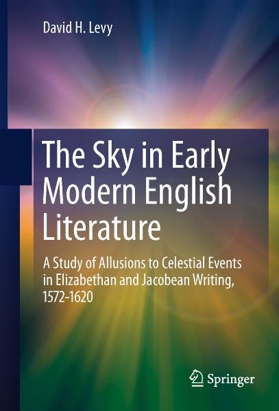 The Sky in Early Modern English Literature - David H. Levy