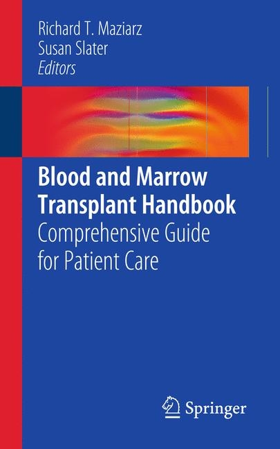 Blood and Marrow Transplant Handbook - 