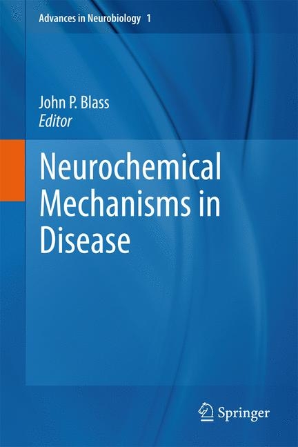 Neurochemical Mechanisms in Disease - 