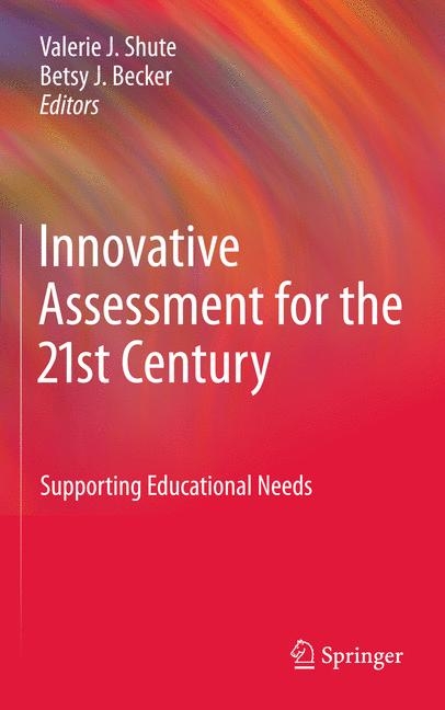 Innovative Assessment for the 21st Century - 