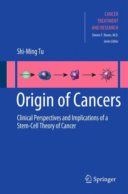 Origin of Cancers -  Shi-Ming Tu