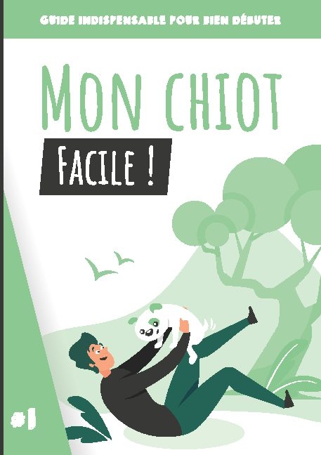 Mon chiot, facile ! - Paul Alves, Elise Alves