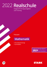 STARK Original-Prüfungen und Training Realschule 2022 - Mathematik - Hessen - 