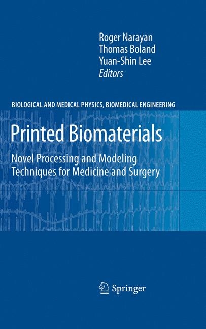 Printed Biomaterials - 