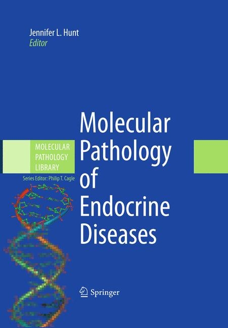 Molecular Pathology of Endocrine Diseases - 